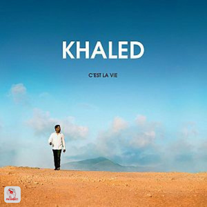 Khaled - CEst La Vie