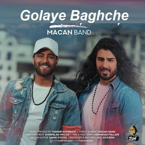 Macan Band - Golaye Baghche ماکان بند - گلای باغچه