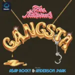 A$AP Rocky Ft Anderson .Paak - Gangsta