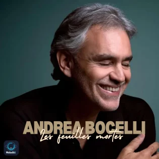 Andrea Bocelli - Les feuilles mortes (Autumn Leaves)