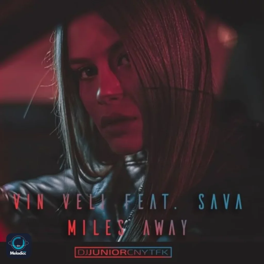 Vin Veli Ft DJ Junior - Miles Away (CNYTFK Remix)