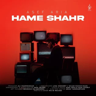 Asef Aria - Hame Shahr آصف آریا - همه شهر